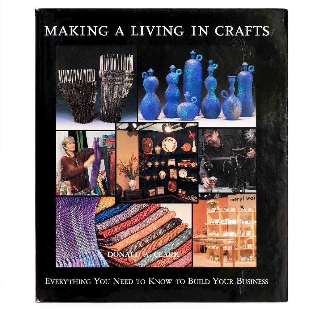 Making a Living in Crafts by Donald Clark - hardcover book